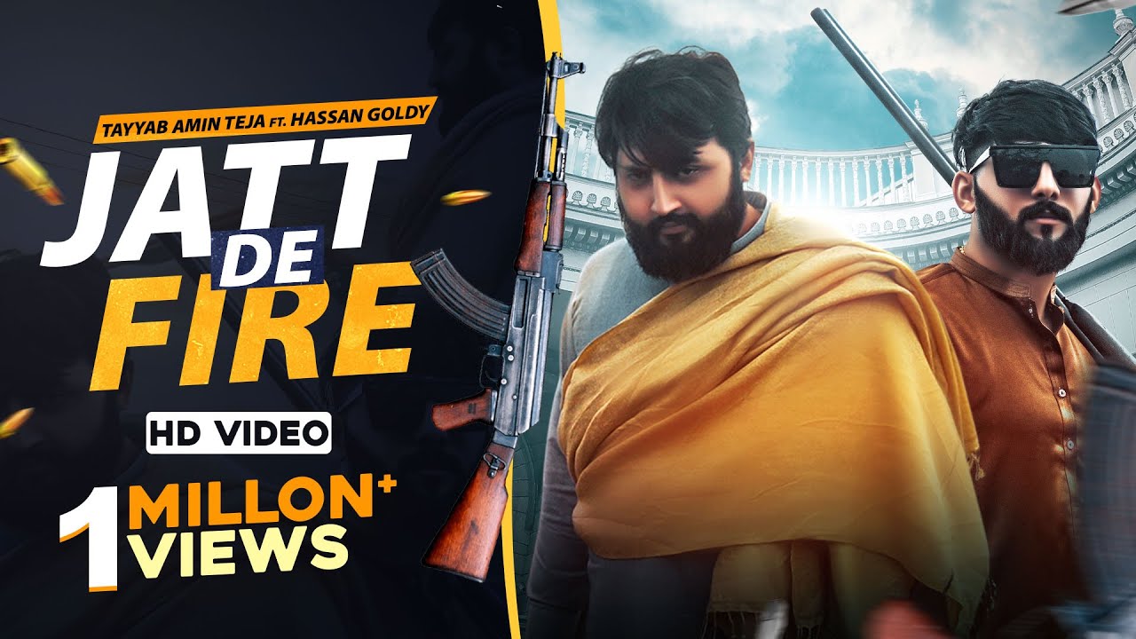 New Punjabi song 2022 | JATT DE FIRE | Tayyab Amin Teja ft. Hassan Goldy I Seemab Arshad