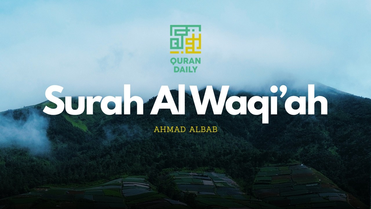 SURAH AL-WAQI'AH