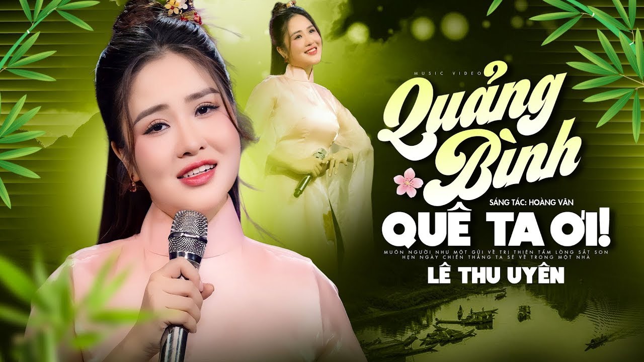 Quảng Bình Quê Ta Ơi - Lê Thu Uyên | Giọng Hát Chạm Đáy Trái Tim Triệu Khán Giả