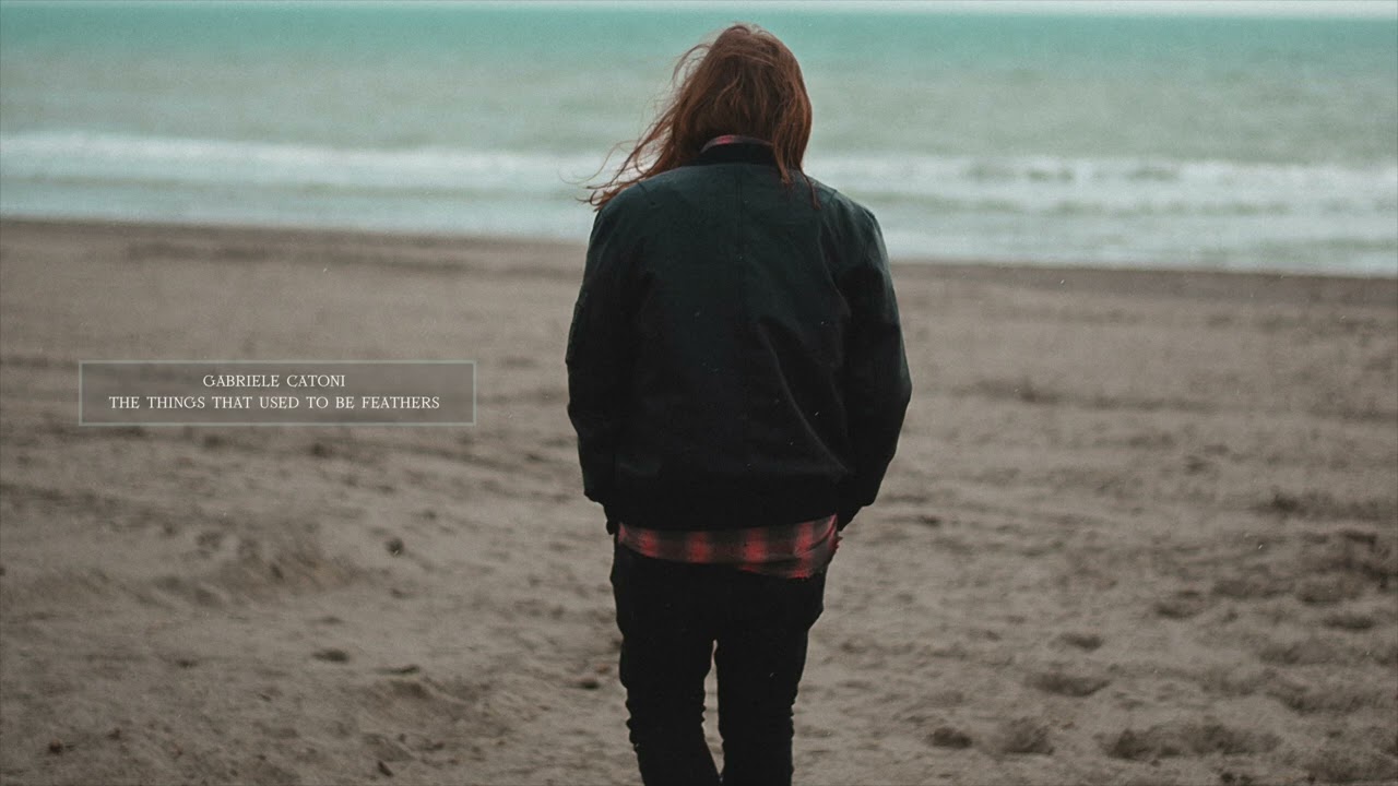 Gabriele Catoni - The Things That Used To Be Feathers