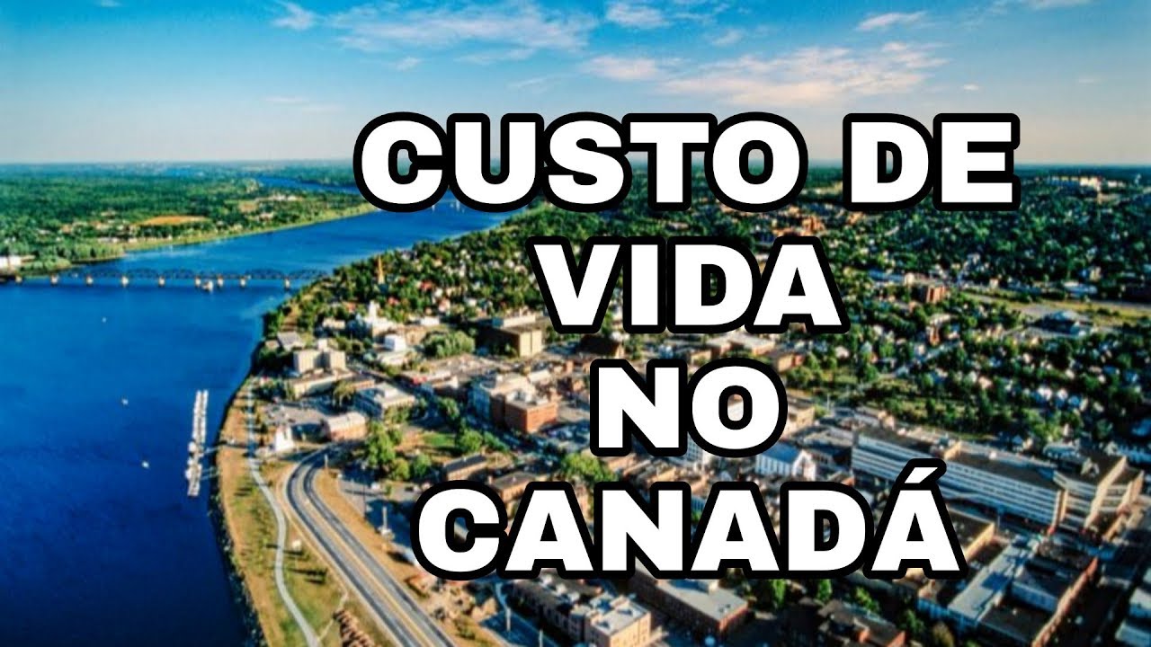 CUSTO DE VIDA NO CANAD&Aacute; | IMIGRAR CANAD&Aacute; | MORAR NO CANAD&Aacute; | MONCTON | NEW BRUNSWICK