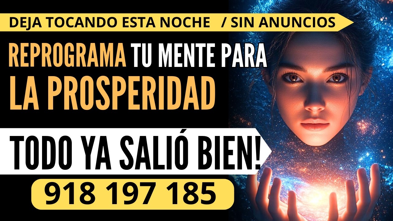 Reprogramación mental para el éxito con la secuencia Grabovoi: Todo ya salió bien 918 197 185
