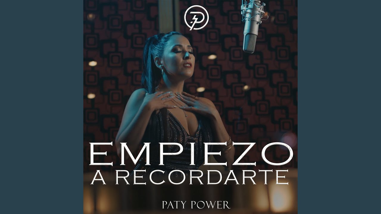 Empiezo A Recordarte