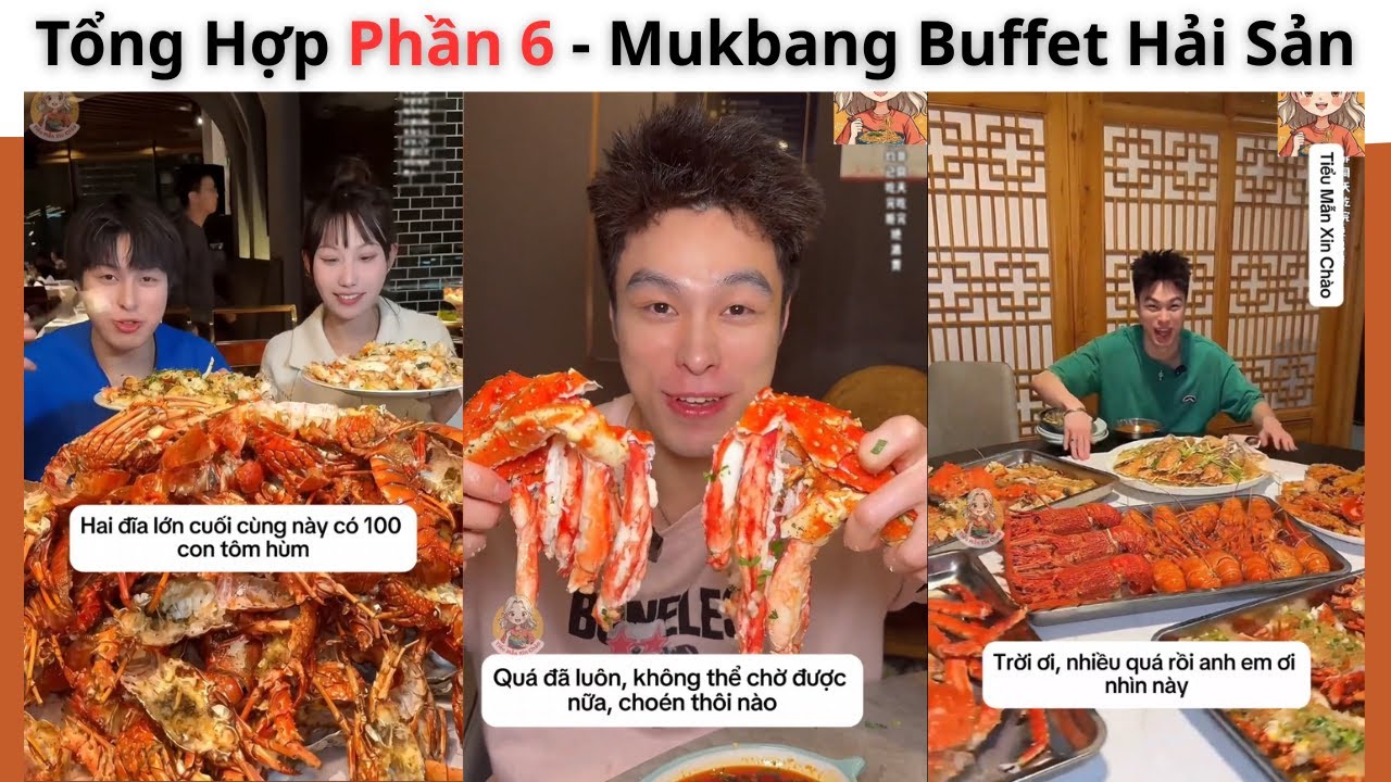 Tổng hợp Phần 6 - Thánh Đớp Thử Thách Mukbang Tất Cả Các Quán Buffet Hải Sản Và Cái Kết