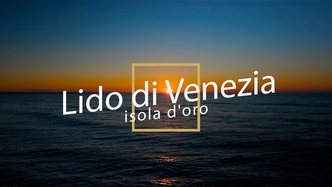 Lido di Venezia - Isola d'Oro
