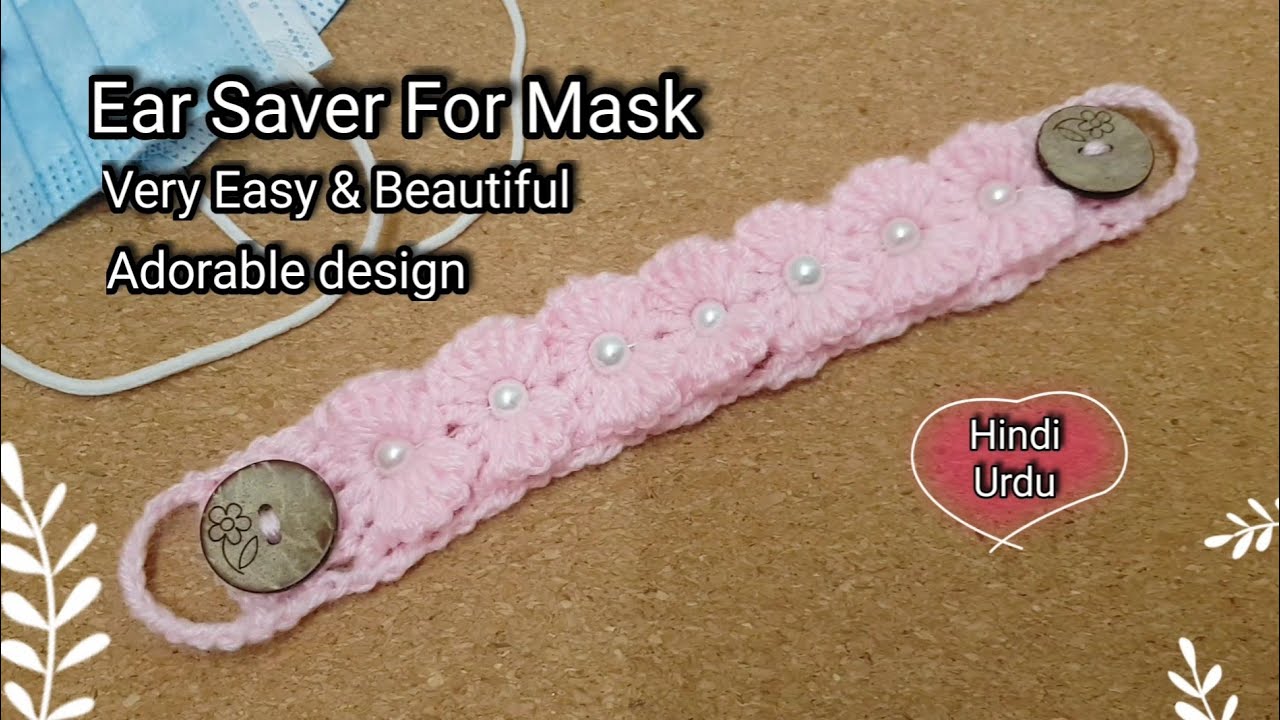 How to crochet Ear Saver |Face Mask Connector |Ear Saver For Mask | Face Mask Adopter |Ear Saver
