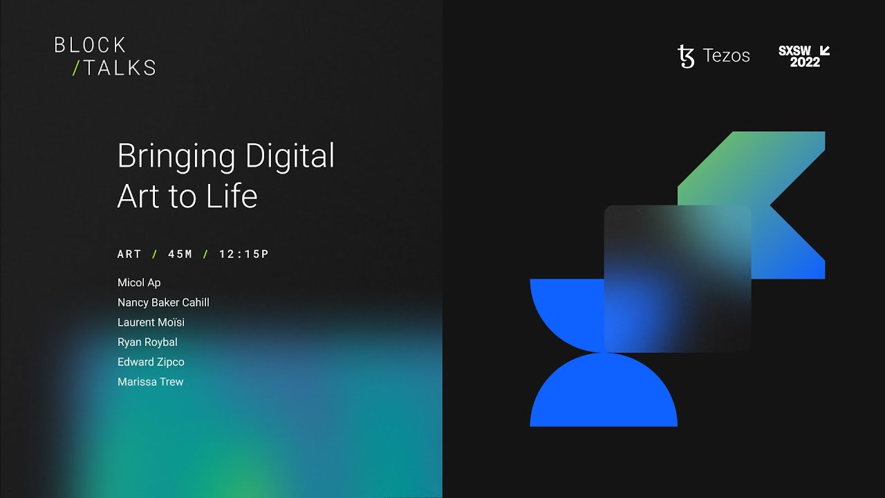 Bringing Digital Art to Life (Tezos x SXSW 2022)