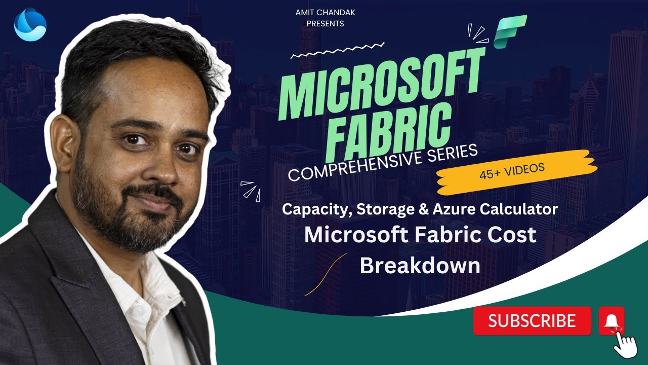 Microsoft Fabric Cost Breakdown: Capacity, Storage, Transfer & Azure Calculator| F64| Pay as you Go