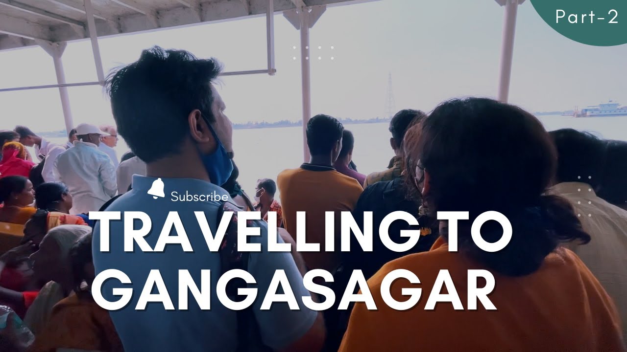 Travelling to GangaSagar | Part -2 | Singh Parivar Vlogs
