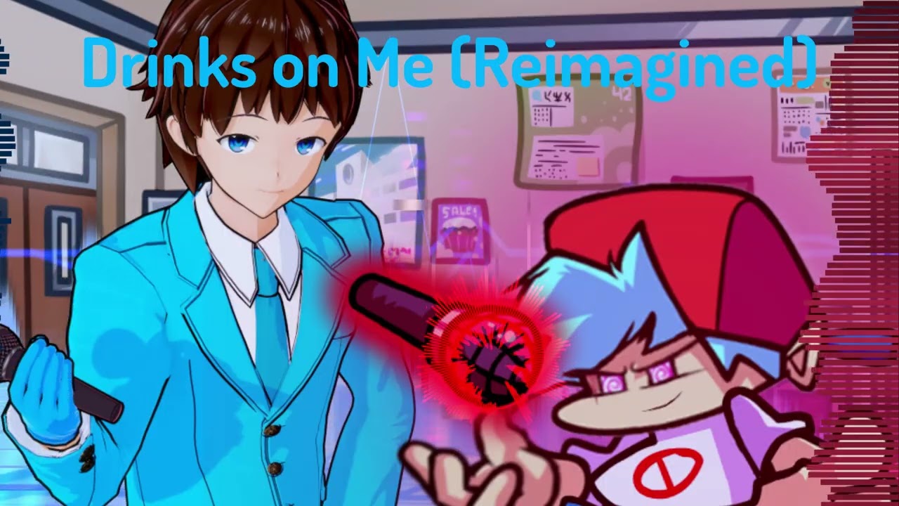FNF Doki Mixes: Reimagined - Drinks on Me Reimagined (Flame v SBF)