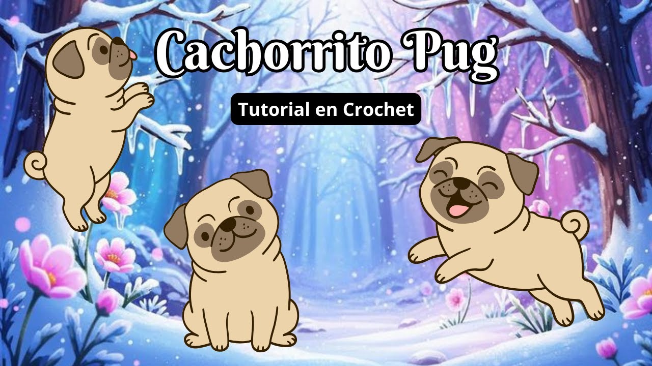 Cómo hacer un adorable Cachorrito Pug 🦴 Tutorial Paso a Paso en Crochet