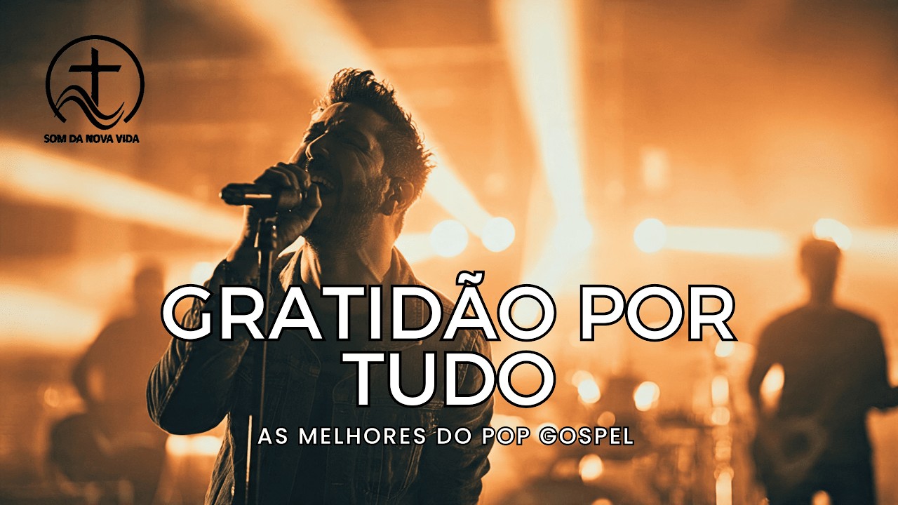 Gratidão e Paz – Músicas Pop Gospel 2026 Para Descansar em Deus