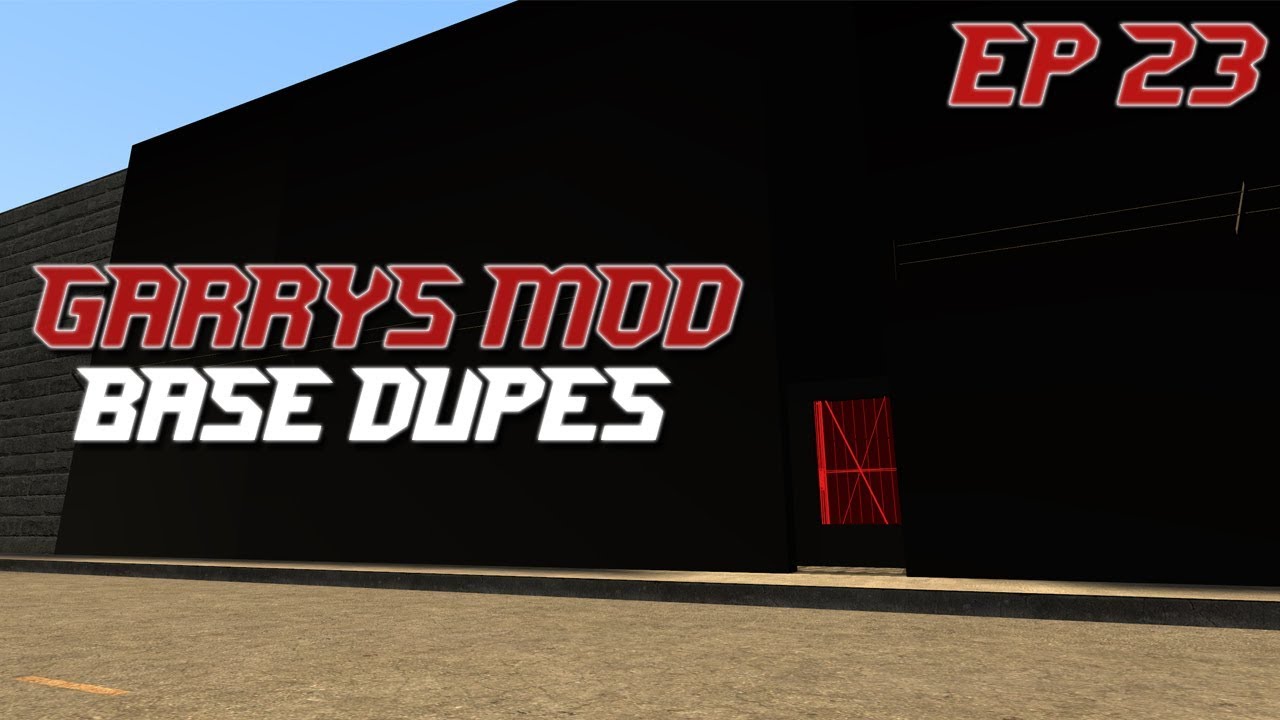 Garrys Mod DarkRP | Base Dupes ep23 (With DOWNLOAD)