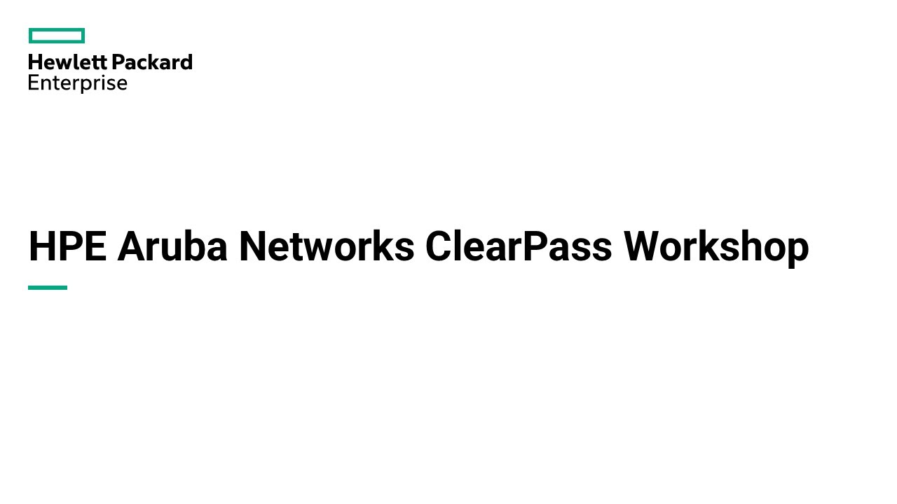 Aruba ClearPass Workshop (2021) - Wireless Access #1 - 802.1X WPA-Enterprise - Basic part 1