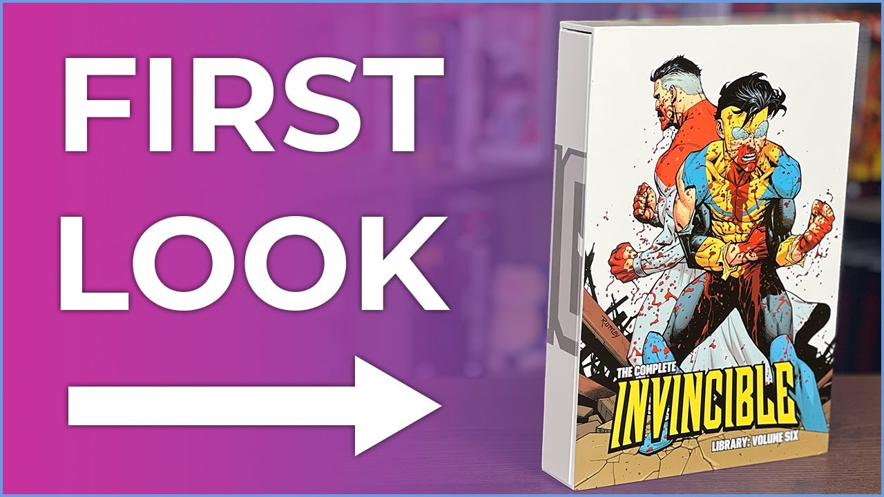 Invincible Complete Library Hardcover Vol. 6 Overview | The End of All Things Part | Invincible Ends