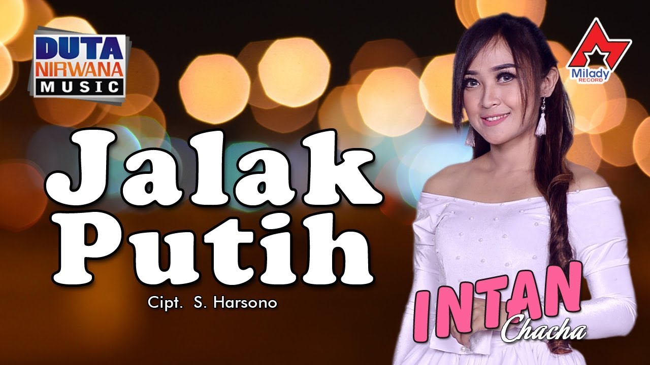 Intan Chacha - Jalak Putih | Dangdut [OFFICIAL]