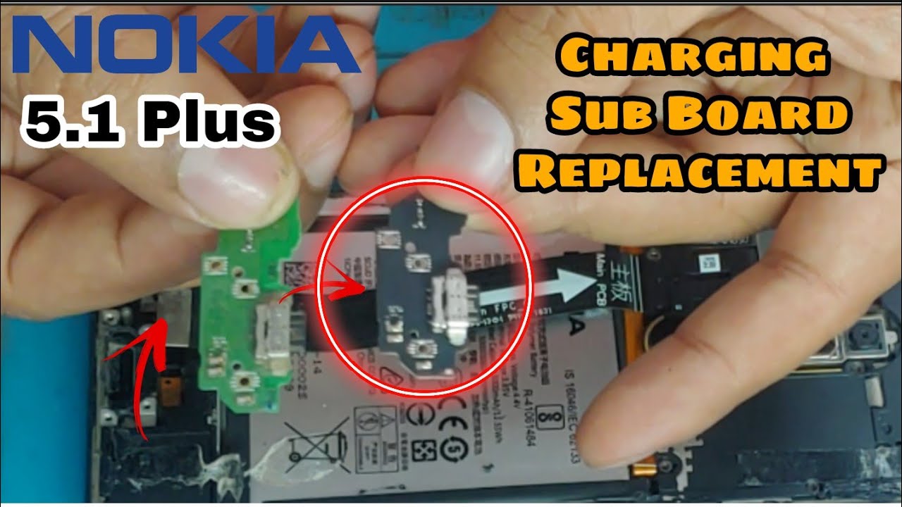 Nokia 5.1 Plus Charging Sub Board Replacement /With easy steps / Must watch