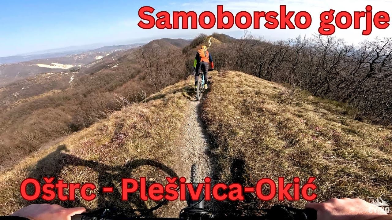 Samoborsko gorje - Oštrc-Plešivica-Okić E-Mtb