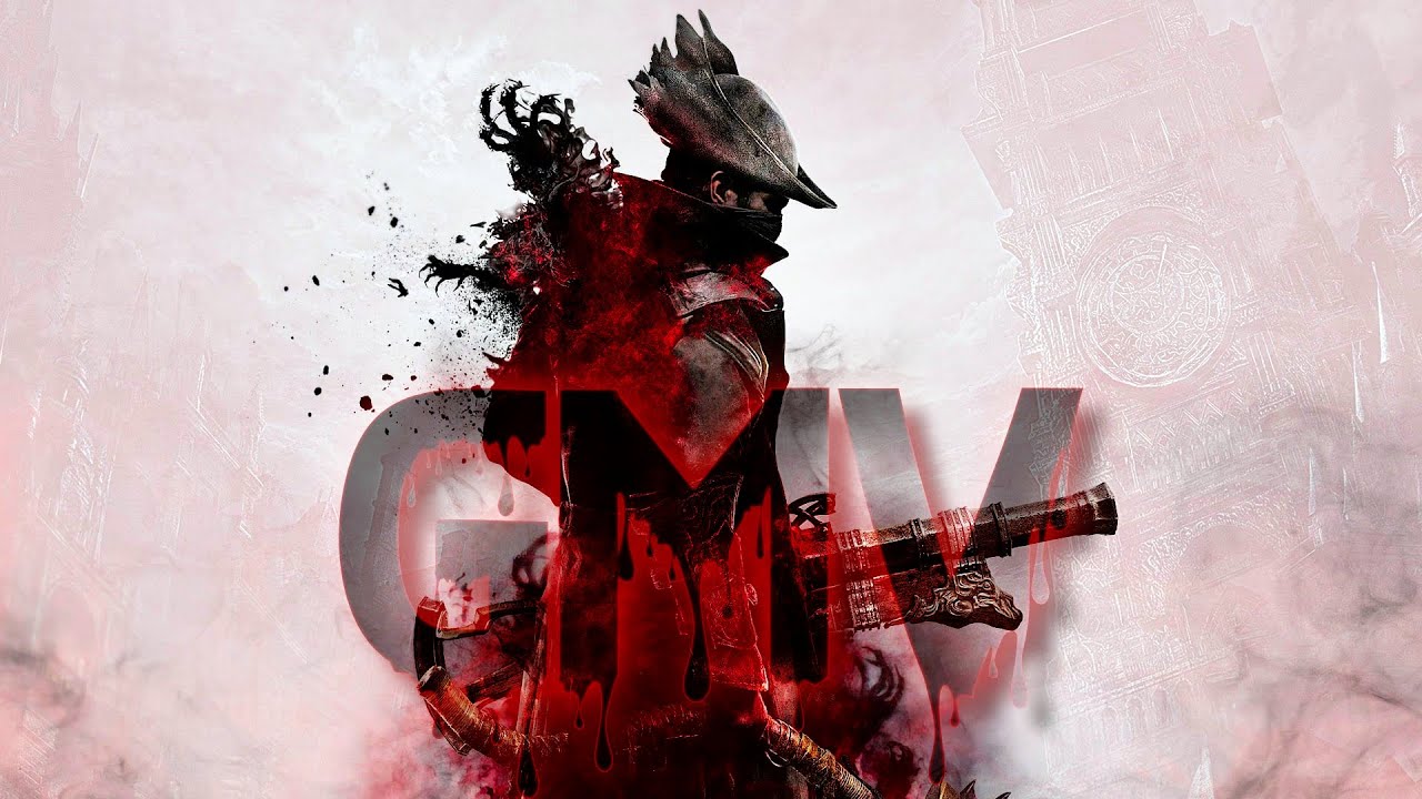 [GMV] Bloodborne | My Demons