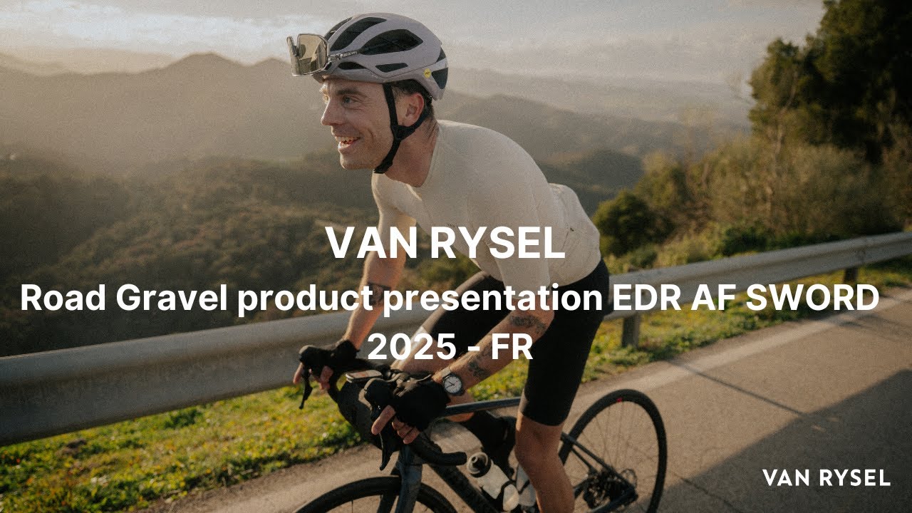Van Rysel product presentation EDR AF SWORD 2025 - FR