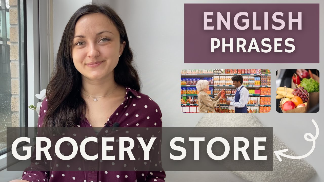 15 Phrases for the Grocery Store 🍇 || English Speaking Practice 💬 || Everyday English Lesson