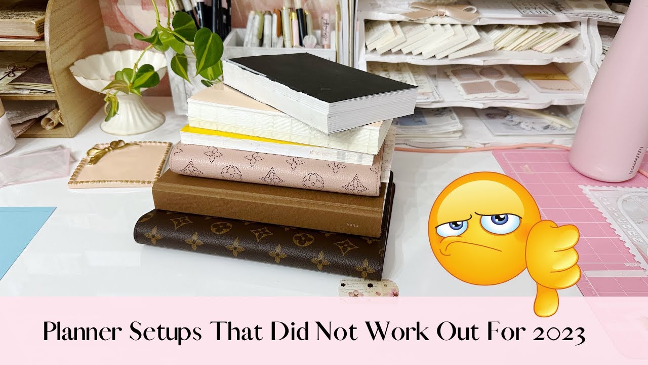 Planner Setups That Did Not Work Out For 2023