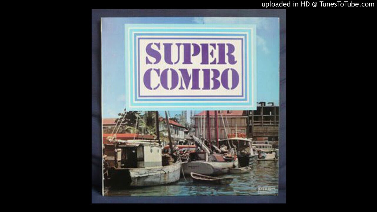 Super Combo - Tout Moune Aigri