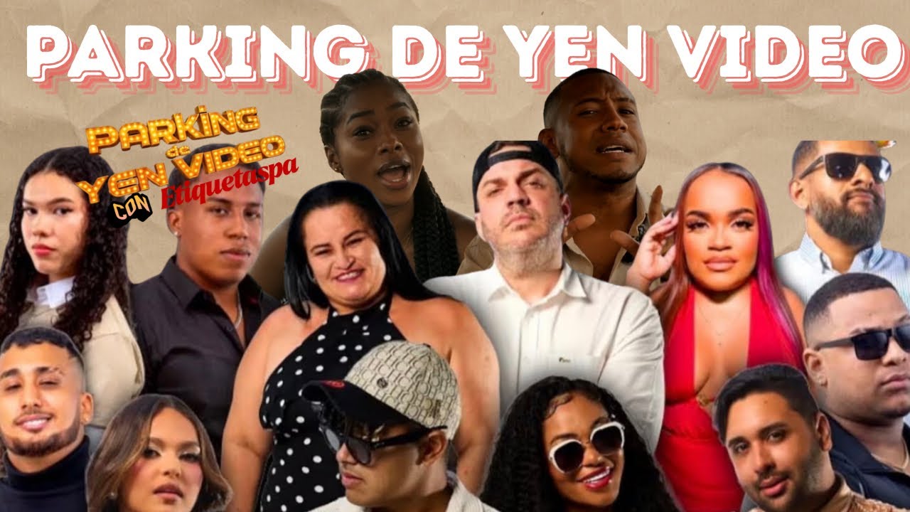 RESUMEN DE EL PARKING DE YEN VIDEO- ETIQUETASPA Temporada de verano 2026