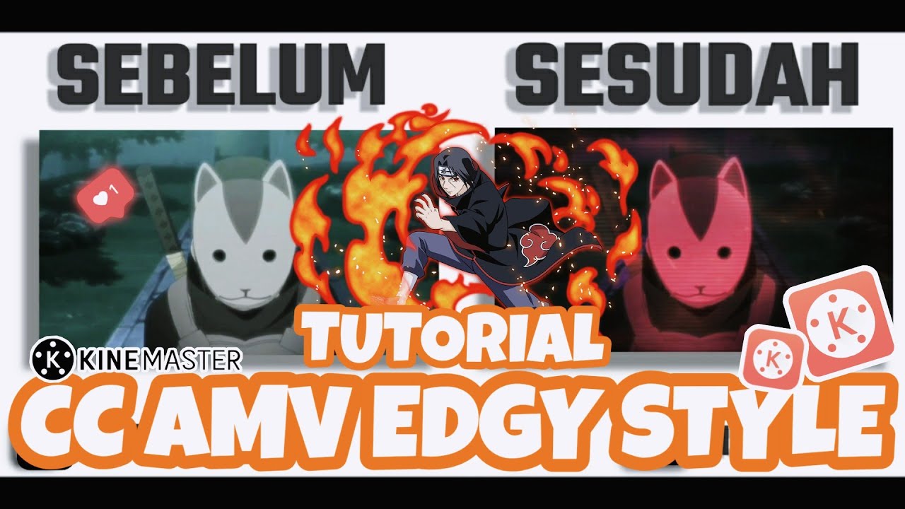 Tutorial CC/Coloring AMV edgy style di kinemaster