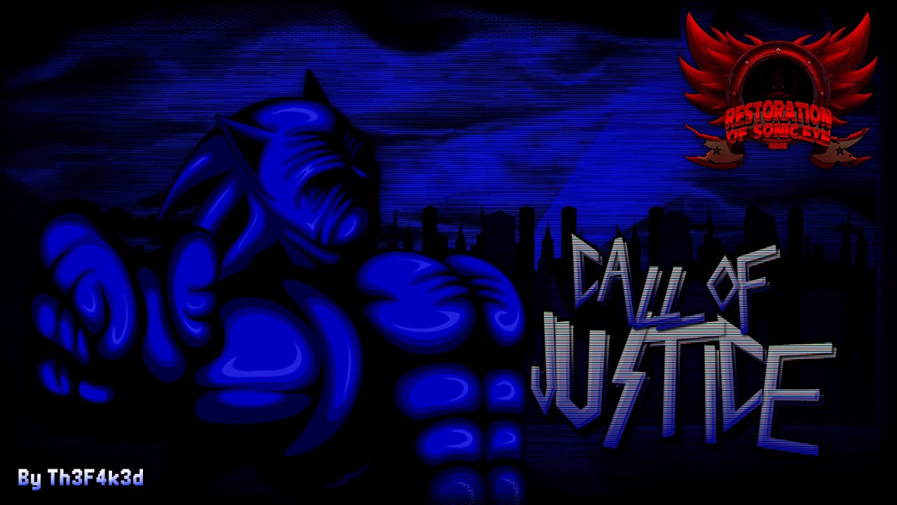 Call Of Justice V5 - Restoration of Sonic Exe Ost - Ft. Sethgames