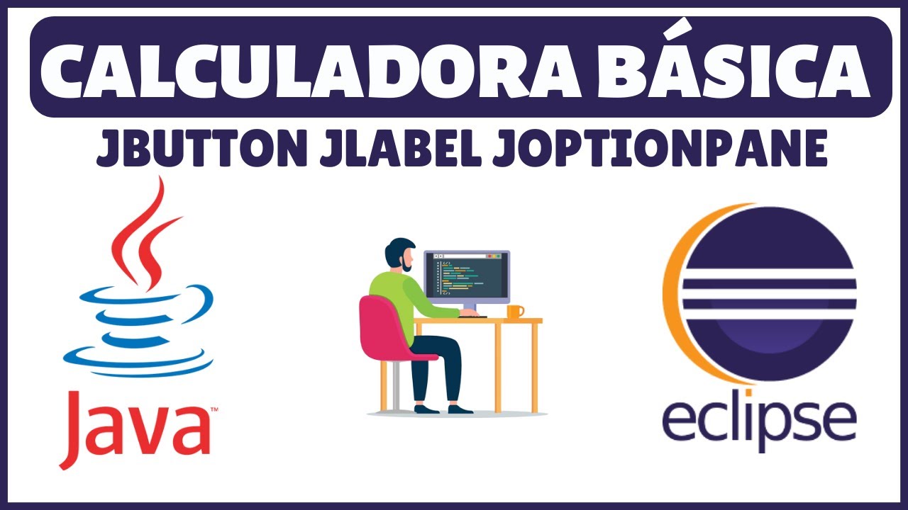 ✅ Ejercicio 01 Calculadora básica en Eclipse con Java JButton JLabel JOptionPane