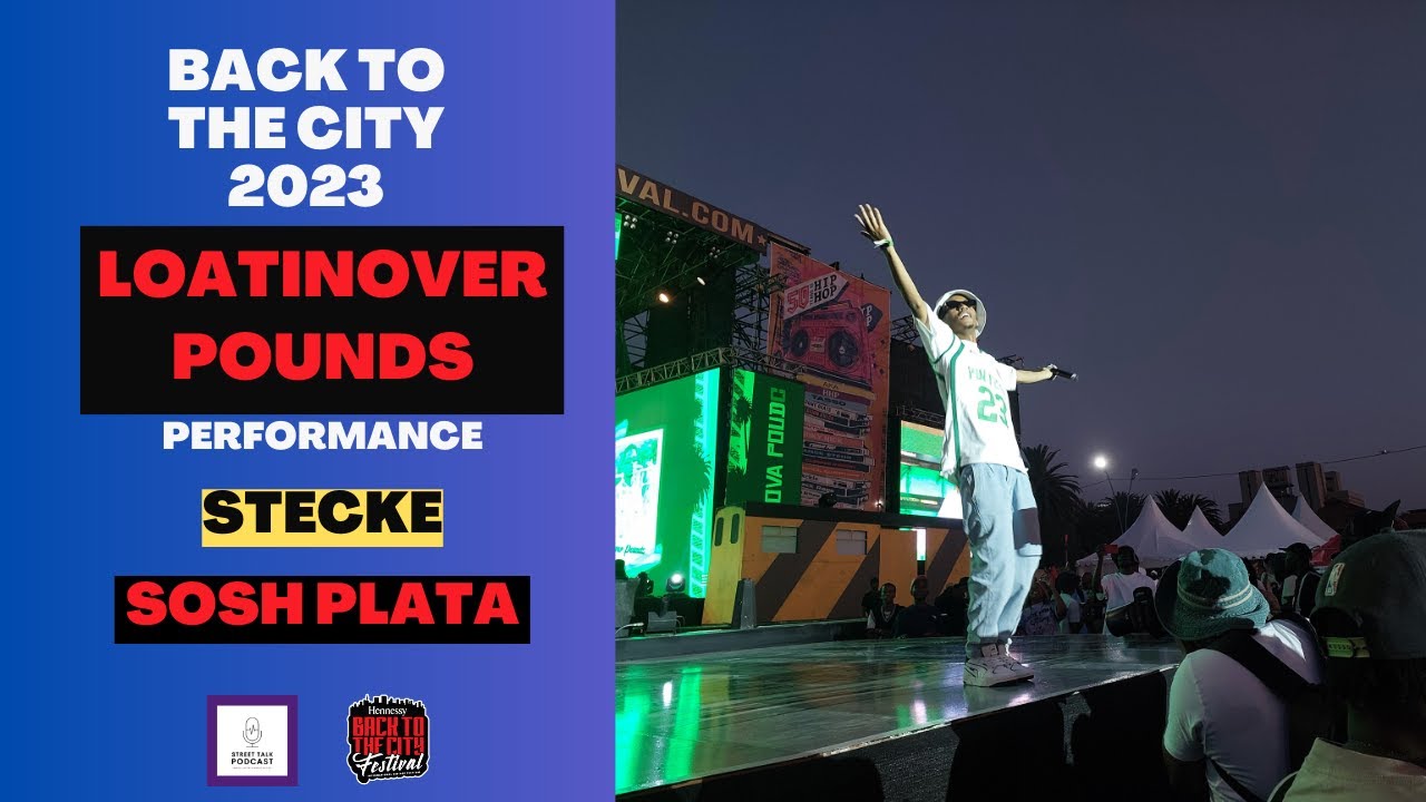 Loatinover Pounds [ Sosh Plata & Stecke Performance at Back To The City 2023 ]