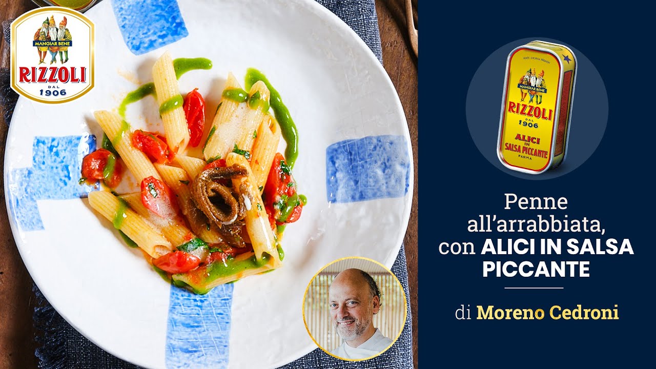 Penne all'Arrabbiata con Alici in Salsa Piccante Rizzoli, di Moreno Cedroni, Chef 2 stelle Michelin
