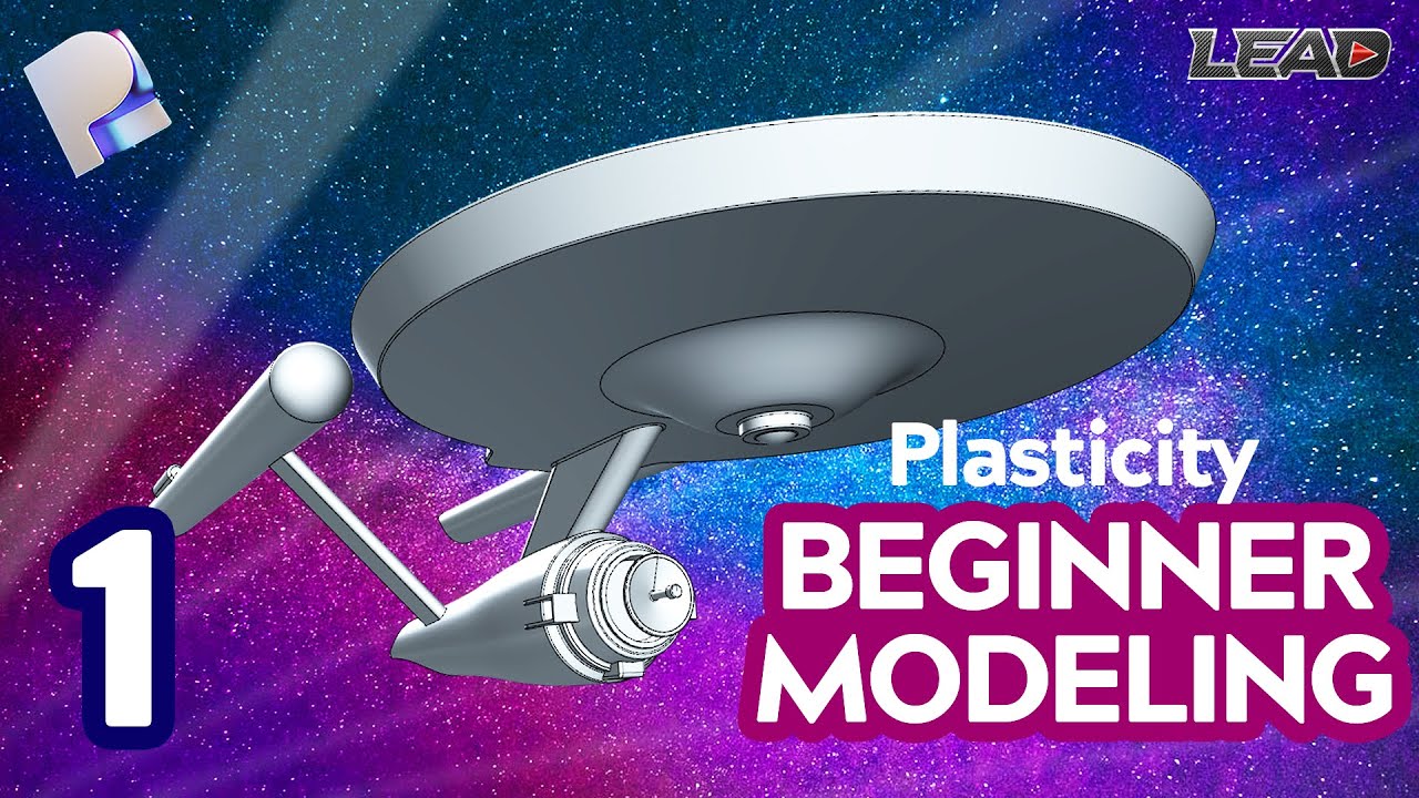 Plasticity Beginner Modeling Series Part 1 | USS Enterprise #plasticity
