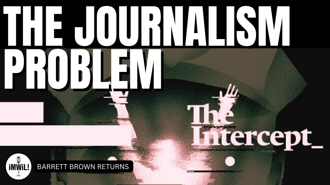 Digital Media Never Solved The Journalism Problem ft Barrett Brown
