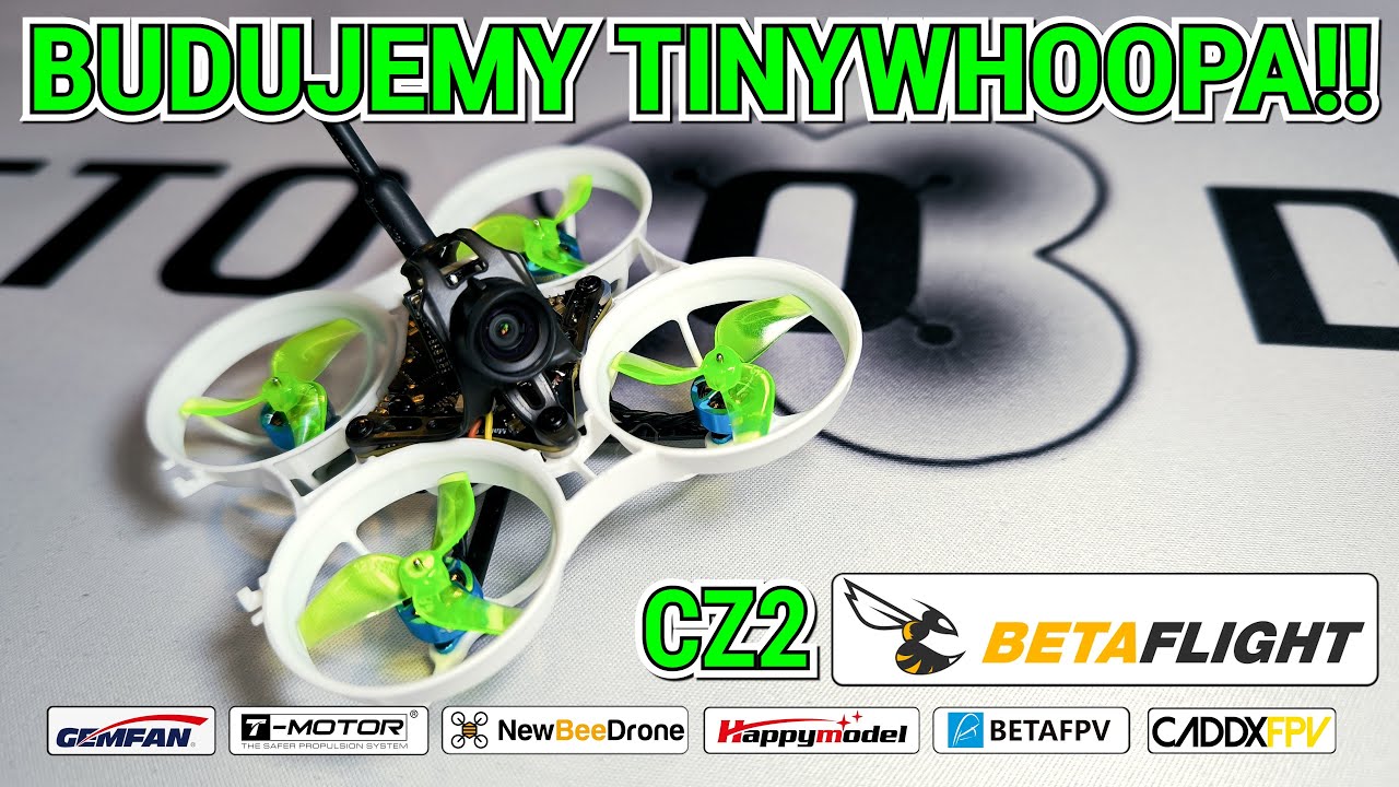 BUDOWA DRONA FPV 👉 TINYWHOOP - CZ2 KONFIGURACJA BETAFLIGHT