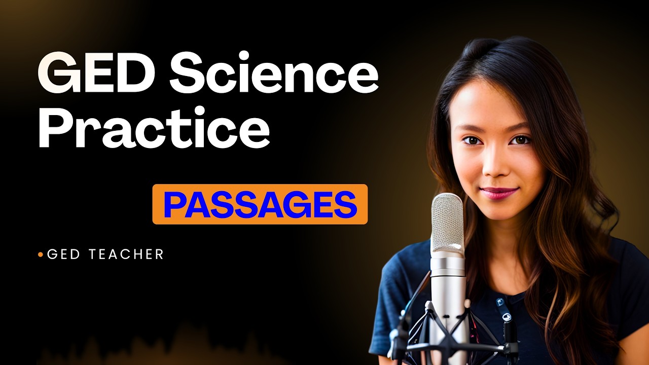 GED Science: Deep Dive Analyzing Practice Questions