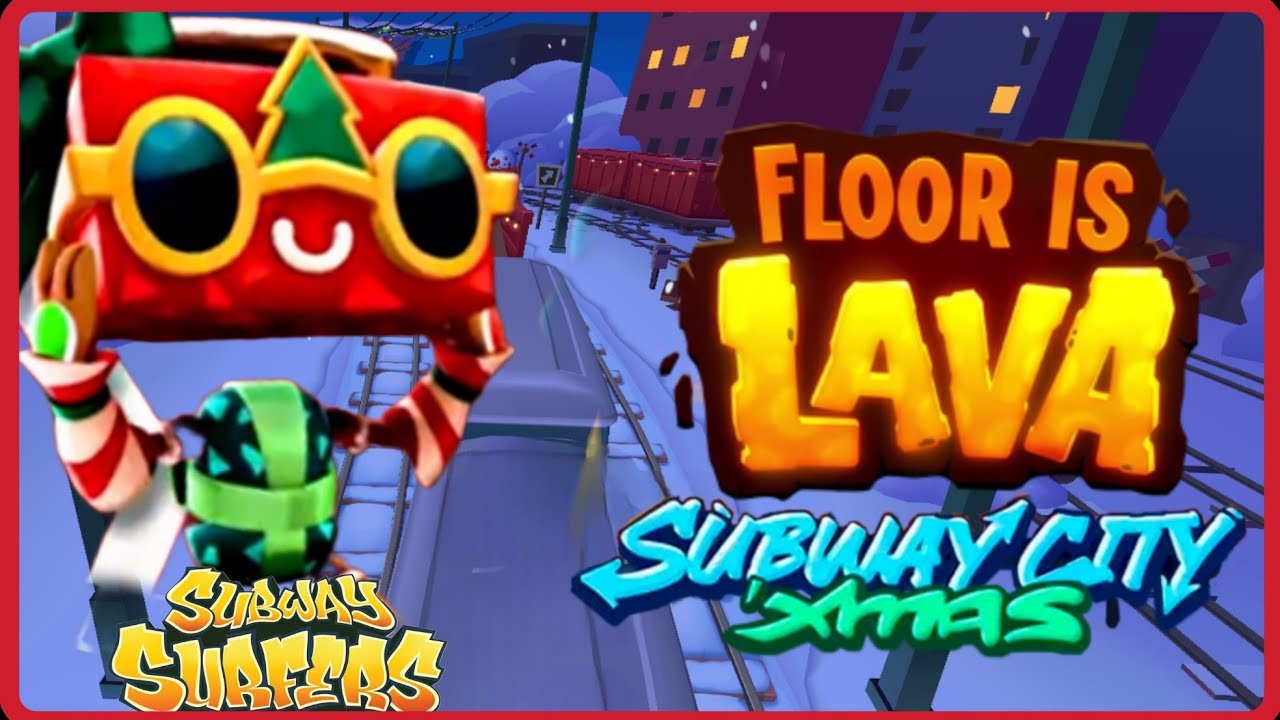 FLOOR IS  LAVA - SUBWAY CITY XMAS - NEW GINGERBOT SKIN - SUBWAY SURFERS