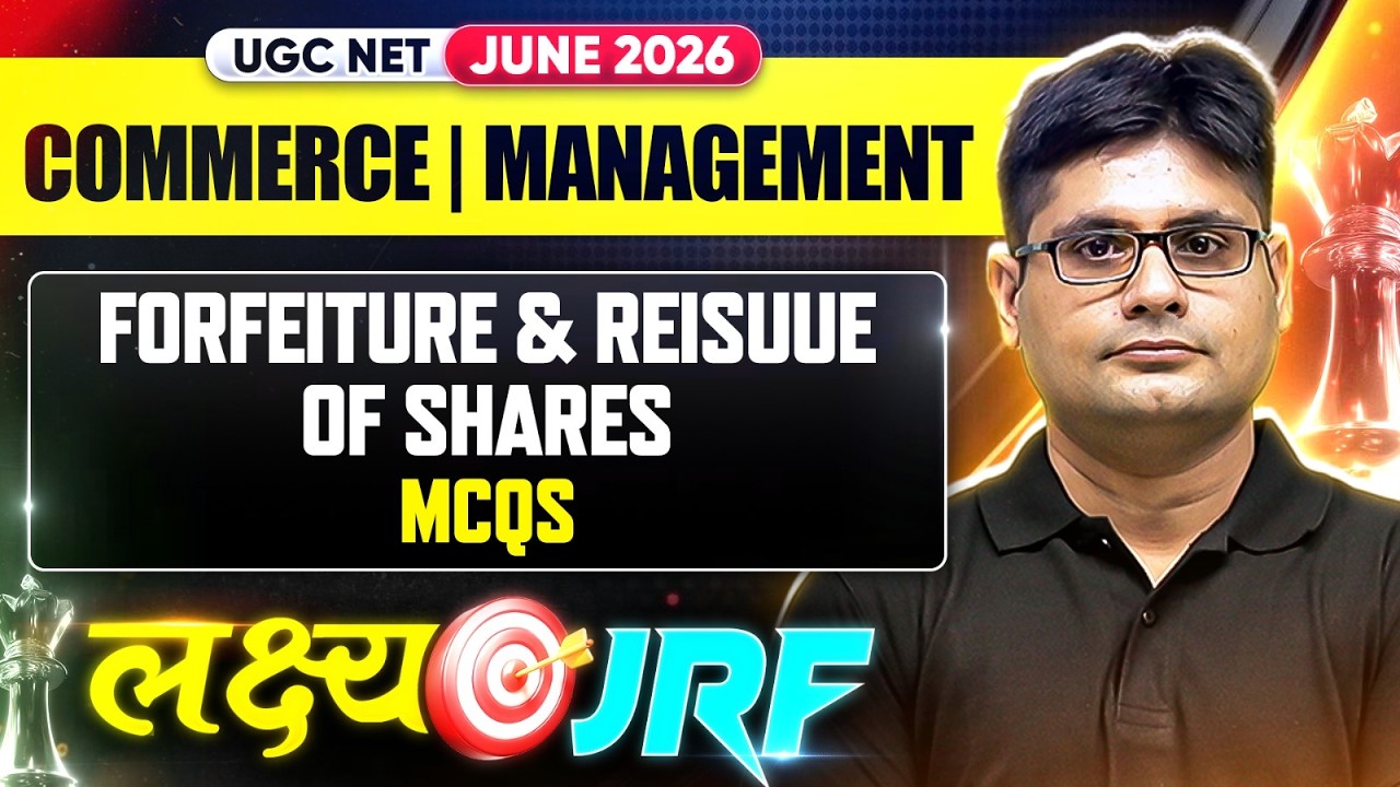 UGC NET Commerce 2026  | UGC NET Forfeiture & Reissue of Shares - MCQ | Commerce Practical Problem's