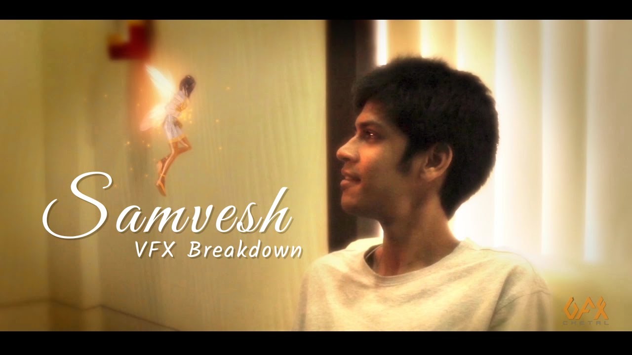 Student Work : Samvesh | VFX Breakdowns