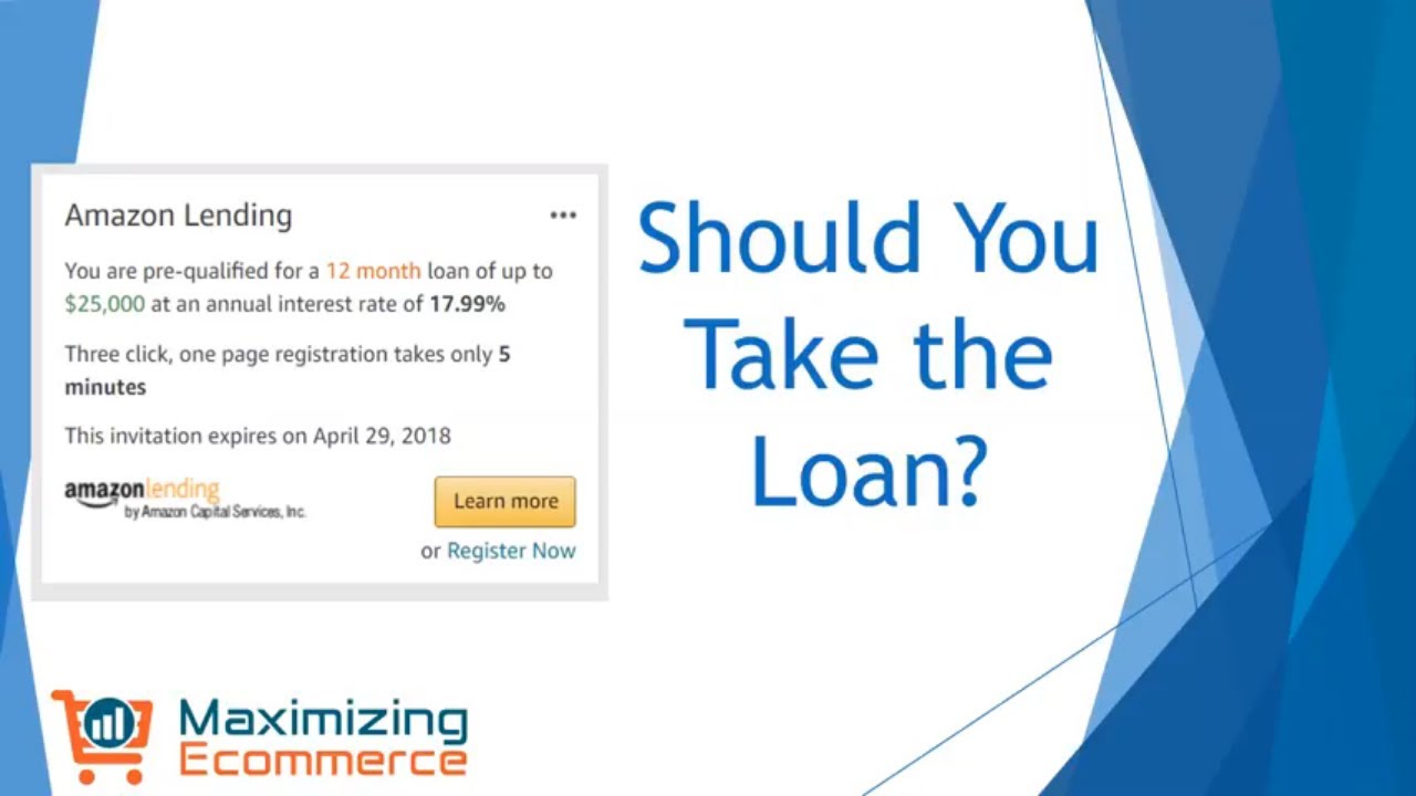 Amazon Lending - Should You Take a Loan from Amazon?