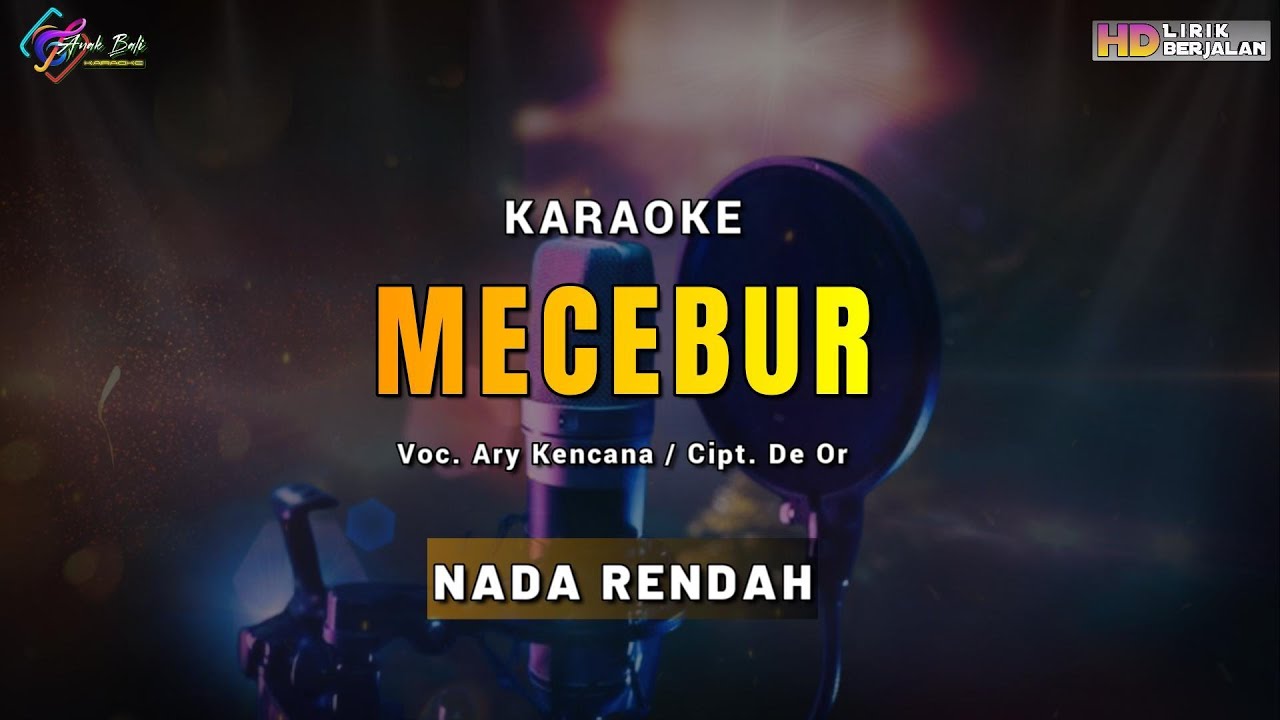 ( NADA RENDAH ) Ary Kencana - Mecebur | KARAOKE LAGU BALI