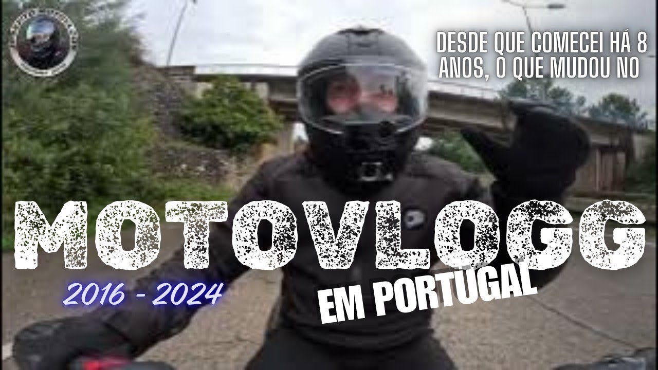 Diferen&ccedil;as no motovlog portugu&ecirc;s desde que comecei h&aacute; 8 anos.