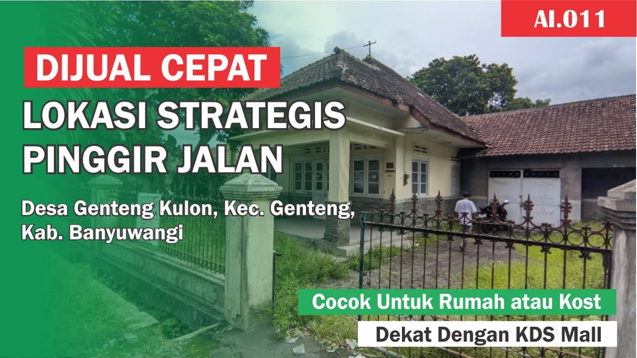 (BWI AI.011) Dijual & DIsewakan Rumah Strategis DiDesa Genteng Kulon, Genteng, Banyuwangi