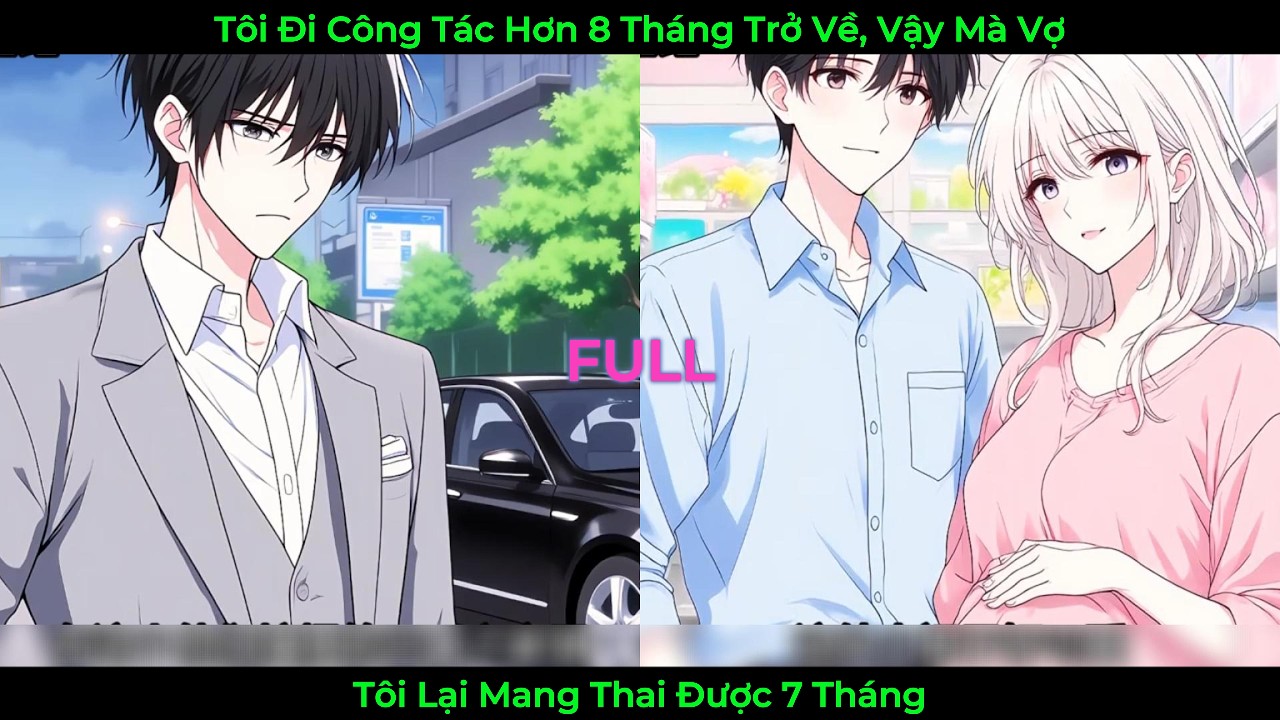 Tôi Đi Công Tác Hơn 8 Tháng Trở Về, Vậy Mà Vợ Tôi Lại Mang Thai Được 7 Tháng