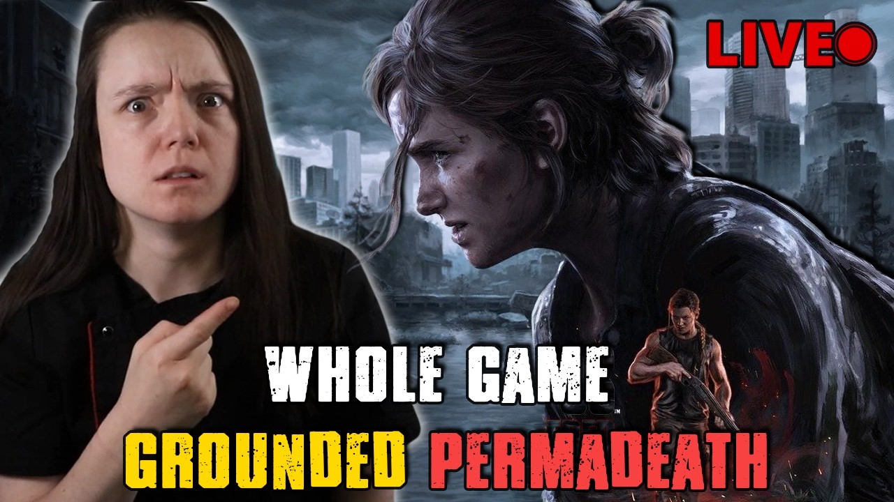 Only had 4 hours of sleep but we are going to see Abby! Whole Game Grounded Permadeath!!