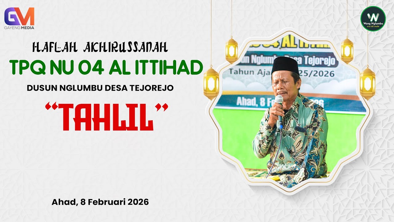Acara Akhirusanah TPQ NU 04 Al Ittihad Nglumbu Tejorejo 2026 - Tahlil