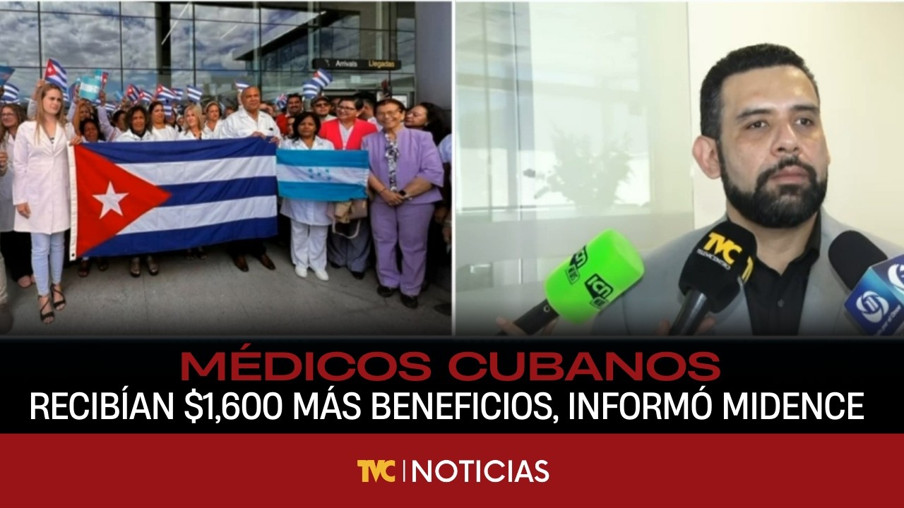 Médicos, enfermeras y técnicos cubanos recibían $1,600 más beneficios, informó Midence