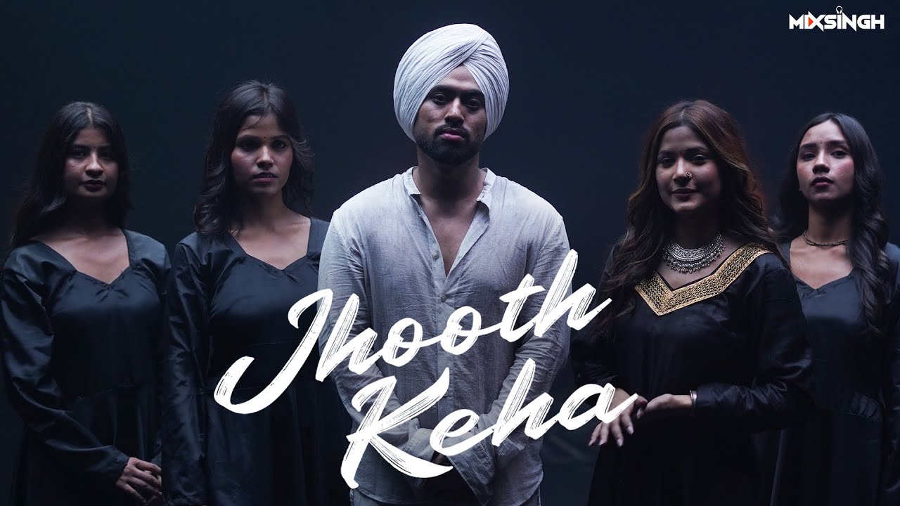 JHOOTH KEHA (Official Music Video) Juss x MixSingh