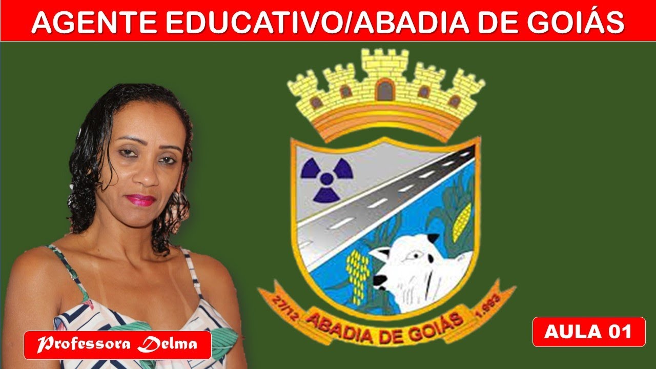 AGENTE EDUCATIVO DE ABADIA DE GOI&Aacute;S/PROF DELMA/ AULA 01